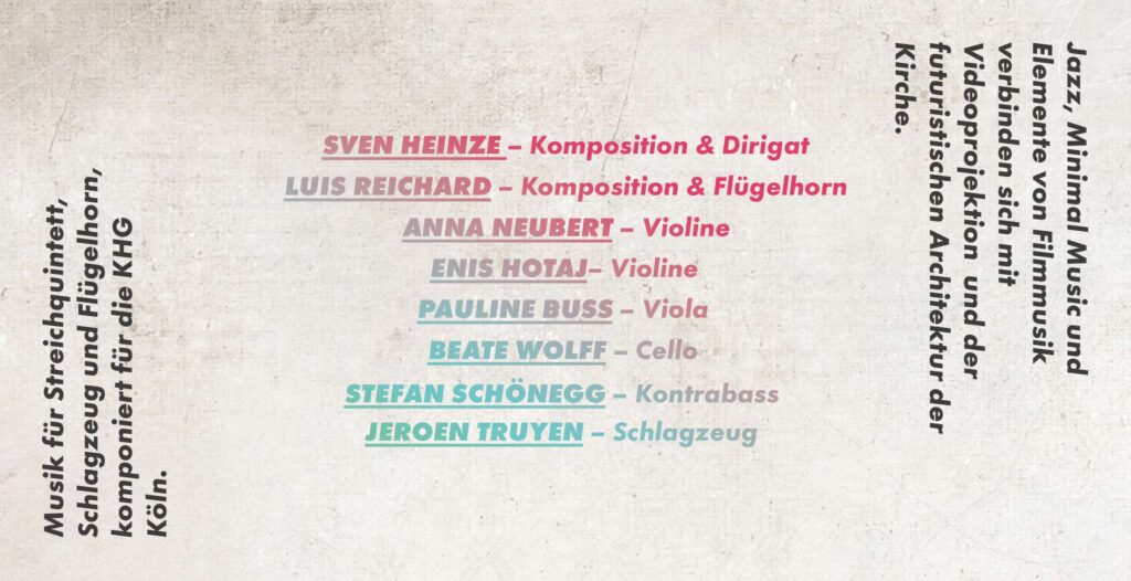 Text mit Auflistung der Musiker und ihrer Rollen, mit farbigen Namen: Sven Heinze (Komposition, Dirigieren), Luis Reichard (Komposition, Flügelhorn), Anna Neubert (Violine), Enis Hotaj (Violine), und andere. Ideal für Webdesign Aachen oder Wordpress Aachen Projekte; deutscher Seitentext beschreibt den Musikstil.